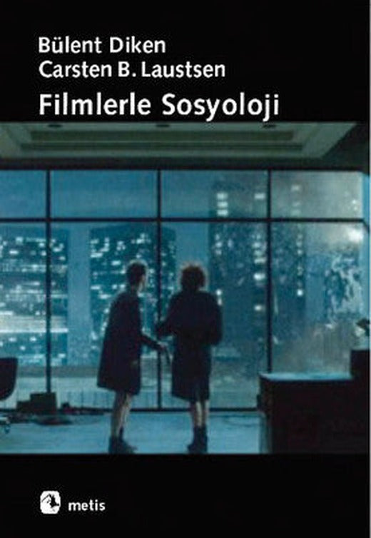 Filmlerle Sosyoloji | Metis Yayınları
