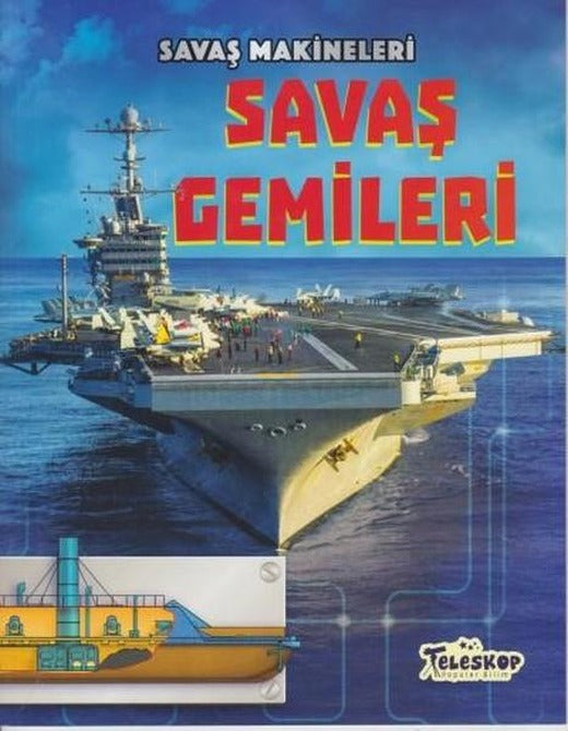 Savaş Makineleri-Savaş Gemileri | Teleskop Popüler Bilim (İnce Kapak)