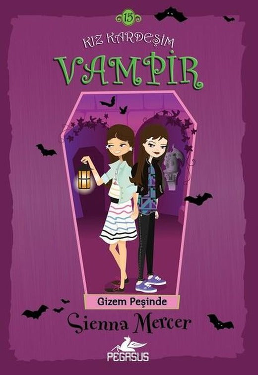 Kız Kardeşim Vampir 15-Gizem Peşinde | Pegasus (İnce Kapak)