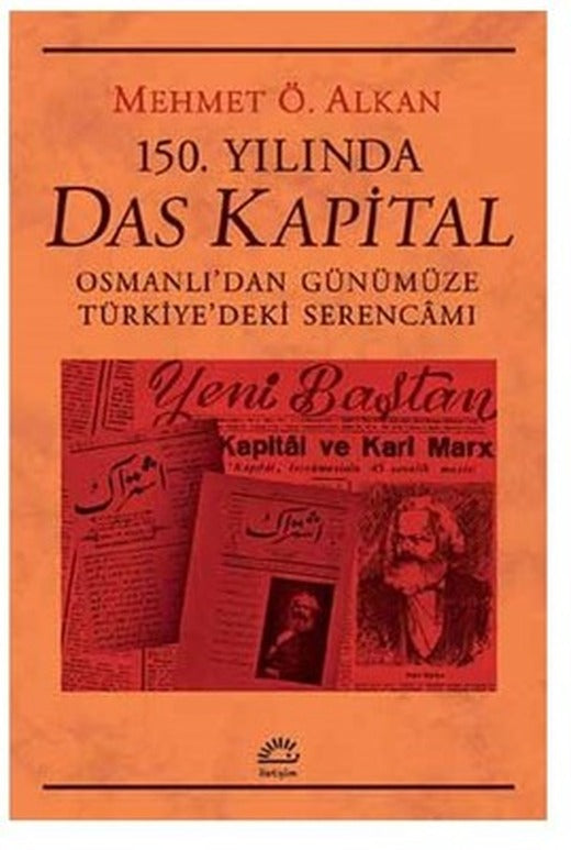 150,Yılında Das Kapital | İletişim Yayınları