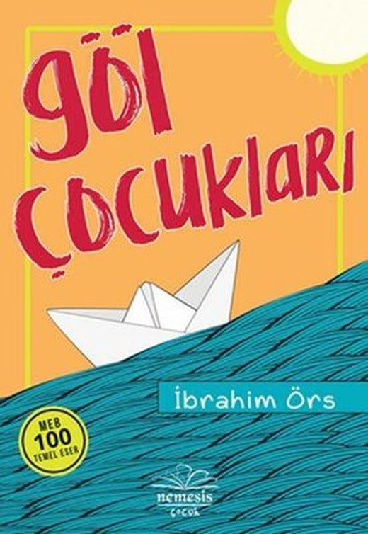 Göl Çocukları | Nemesis Kitap