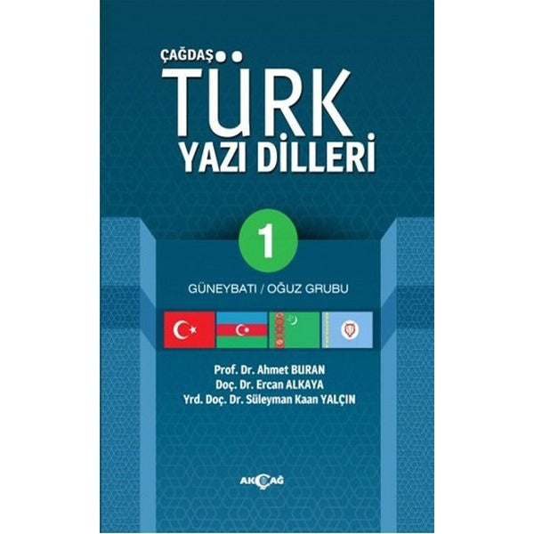 Çağdaş Türk Yazı Dilleri 1 | Akçağ Yayınları (İnce Kapak)