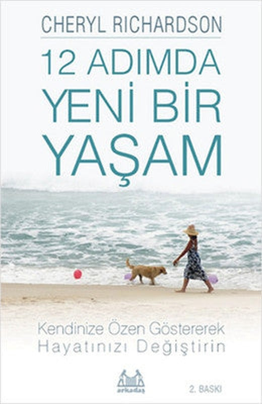 12 Adımda Yeni Bir Yaşam | Arkadaş Yayıncılık