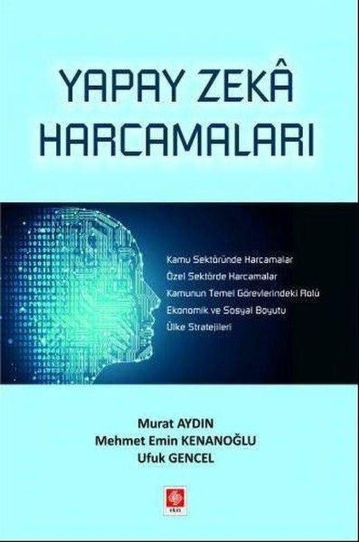 Yapay Zeka Harcamaları | Ekin Basım Yayın (İnce Kapak)