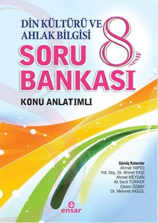 8. Sınıf Din Kültürü ve Ahlak Bilgisi Soru Bankası Konu Anlatımlı | Ensar Neşriyat (İnce Kapak)