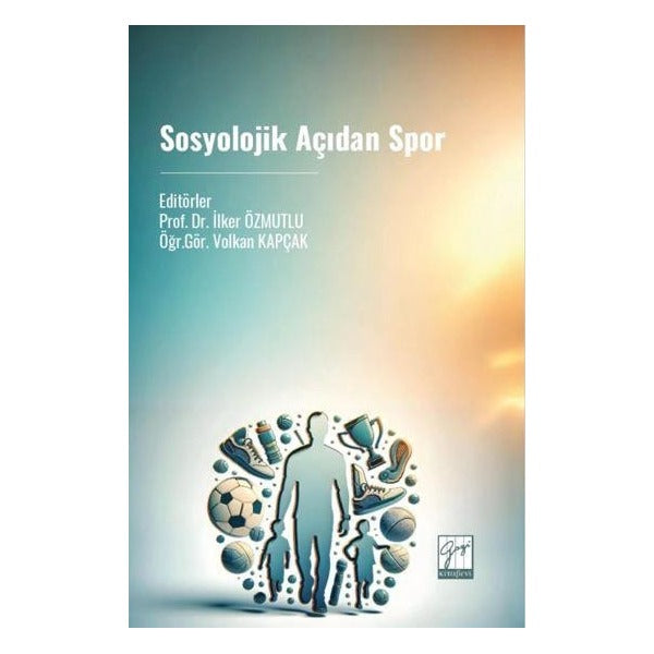 Sosyolojik Açıdan Spor