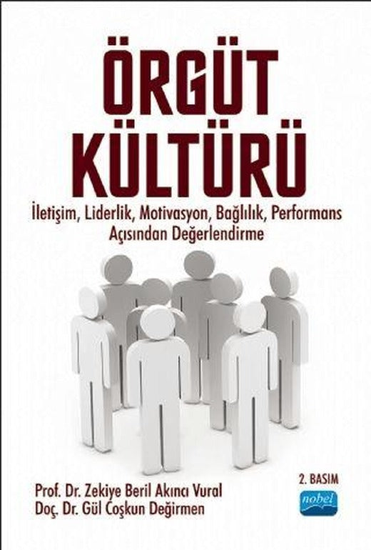 Örgüt Kültürü | Nobel Akademik Yayıncılık (Ciltsiz)