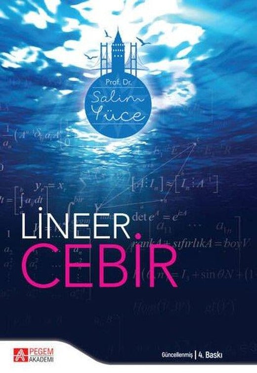 Lineer Cebir | Pegem Akademi Yayıncılık (İnce Kapak)