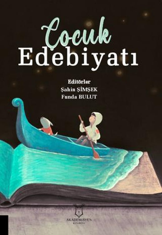 Çocuk Edebiyatı | Akademisyen Kitabevi (Ciltsiz)
