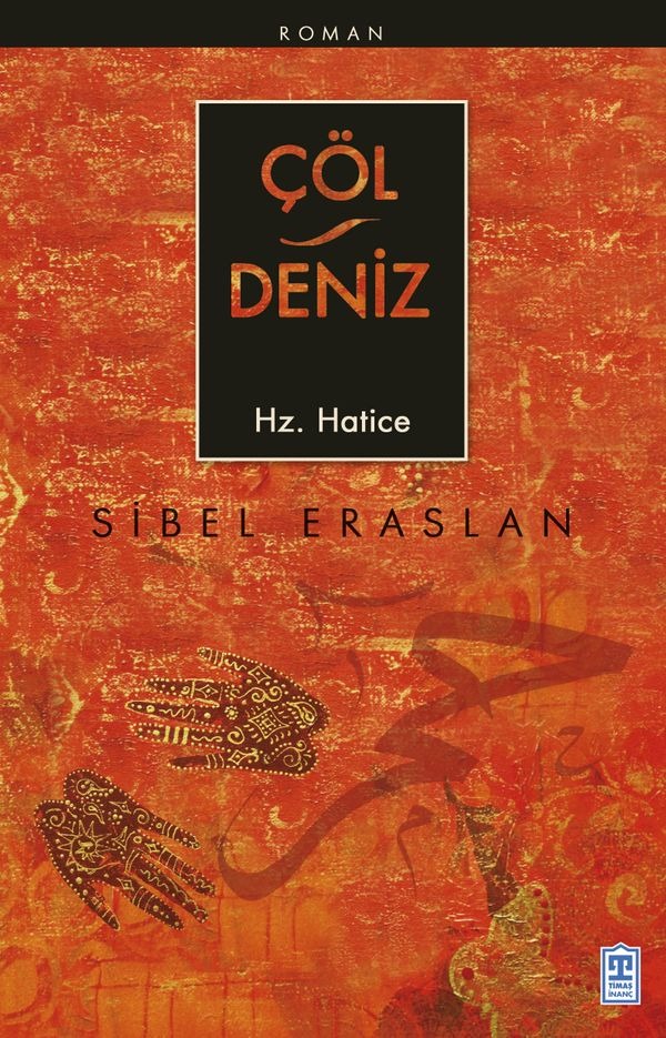 Çöl Deniz - HZ Hatice | Timaş Yayınları