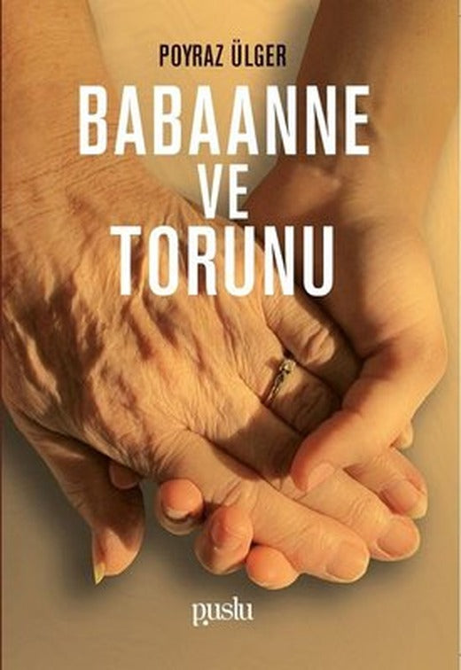 Babaanne ve Torun | Puslu Yayıncılık