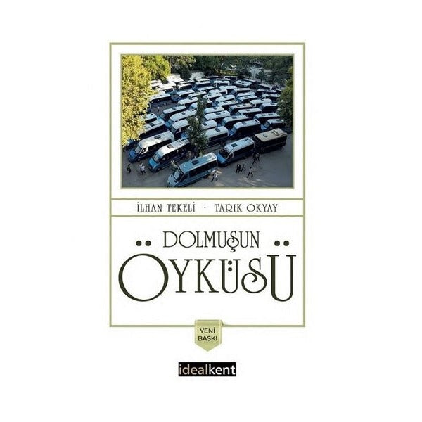 Dolmuşun Öyküsü
