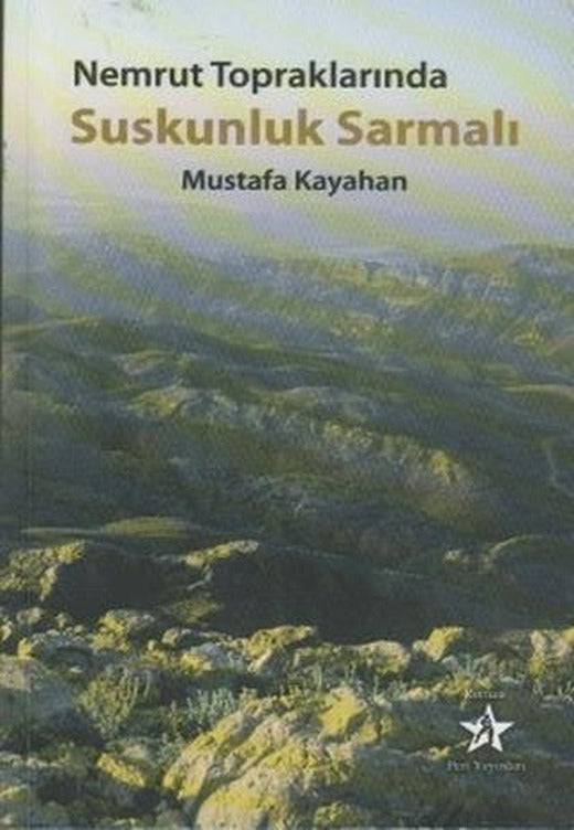 Nemrut Topraklarında Suskunluk Sarmalı | Peri Yayınları (Ciltsiz)