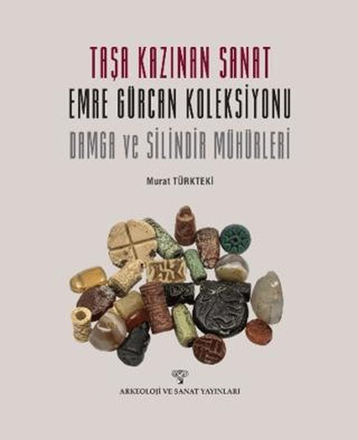 Taşa Kazınan Sanat | Arkeoloji ve Sanat Yayınları (Ciltsiz)