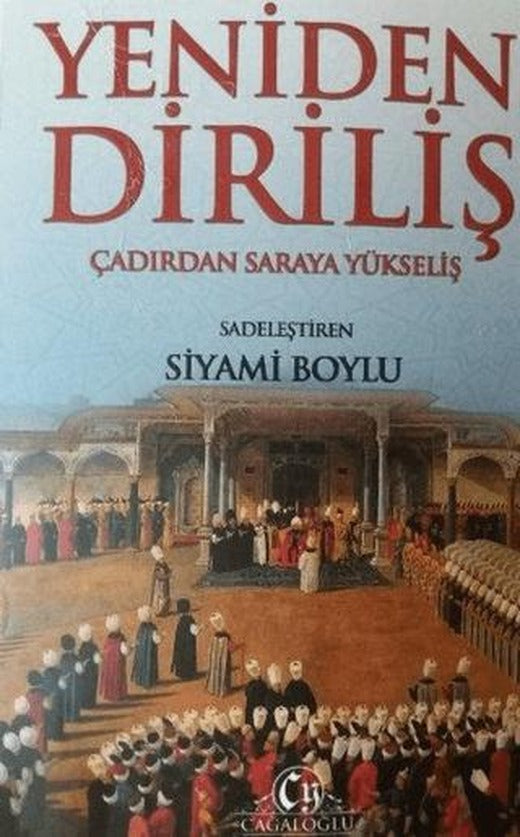 Yeniden Diriliş | Cağaloğlu Yayınevi (Ciltsiz)