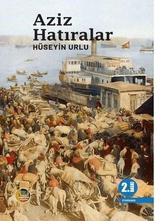 Aziz Hatıralar | Aysima Yayınları (İnce Kapak)