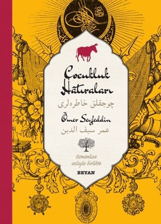 Çocukluk Hatıraları-Osmanlıca Türkçe | Beyan Yayınları
