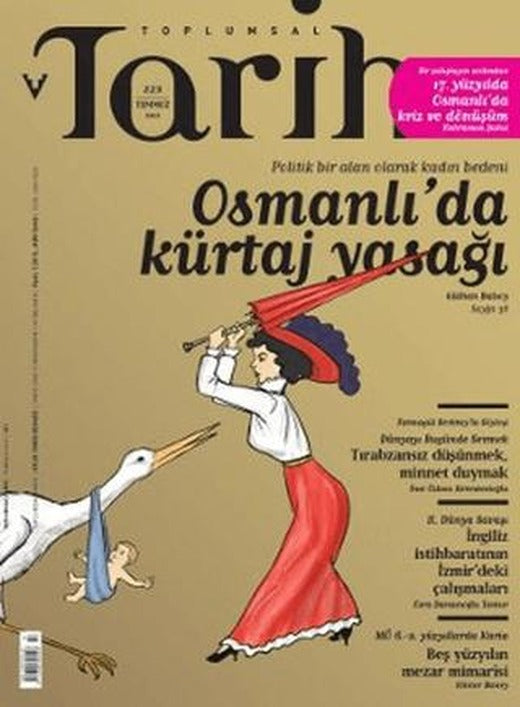 Toplumsal Tarih Dergisi Sayı: 223 | Tarih Vakfı Yurt Yayınları - Toplumsal Tarih Dergisi (Ciltsiz)