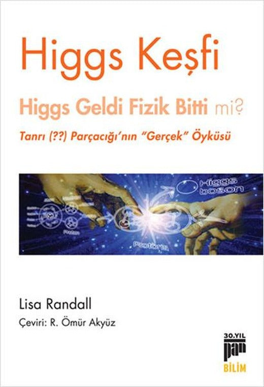 Higgs Keşfi | Pan Yayıncılık - Bilim Dizisi (İnce Kapak)