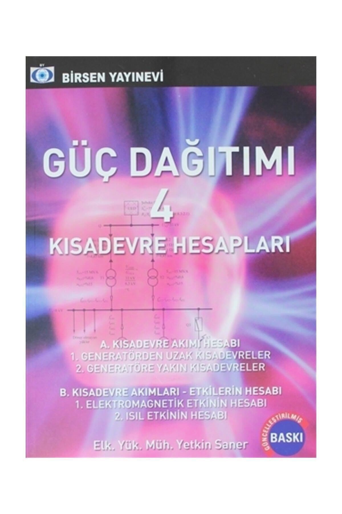 Güç Dağıtımı 4 / Kısa Devre Hesapları