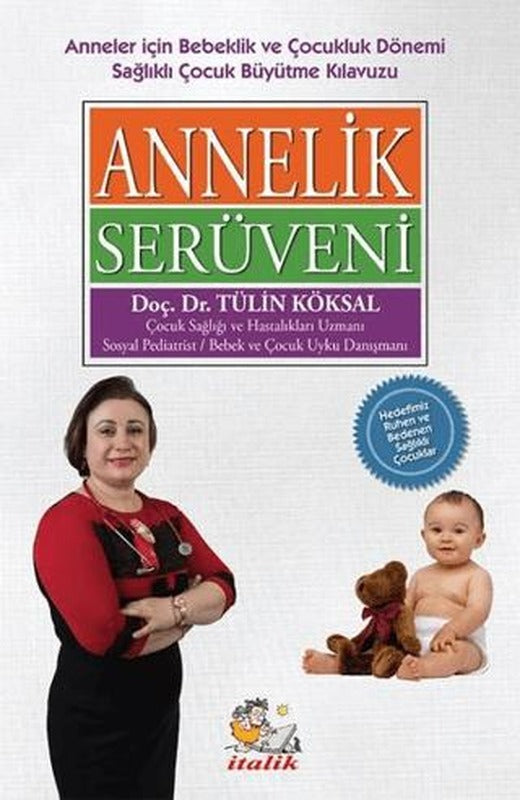 Annelik Serüveni
