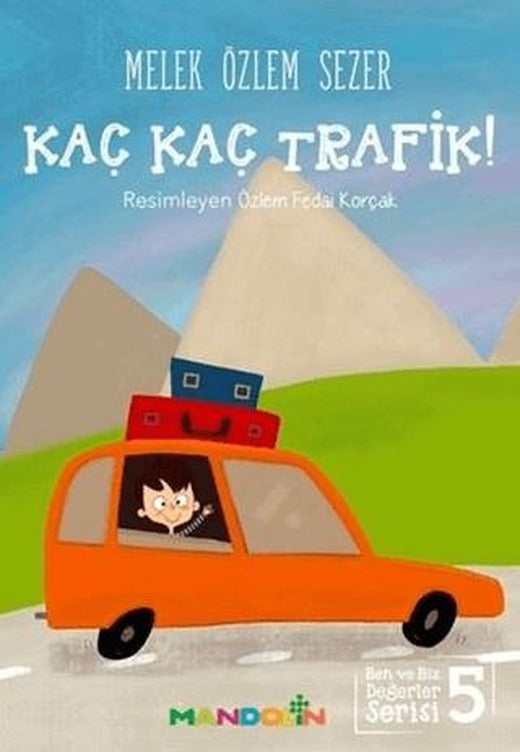 Kaç Kaç Trafik! | Mandolin Yayınları (Ciltsiz)