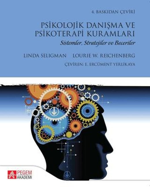 Psikolojik Danışma ve Psikoterapi Kuramları | Pegem Akademi Yayıncılık (Ciltsiz)