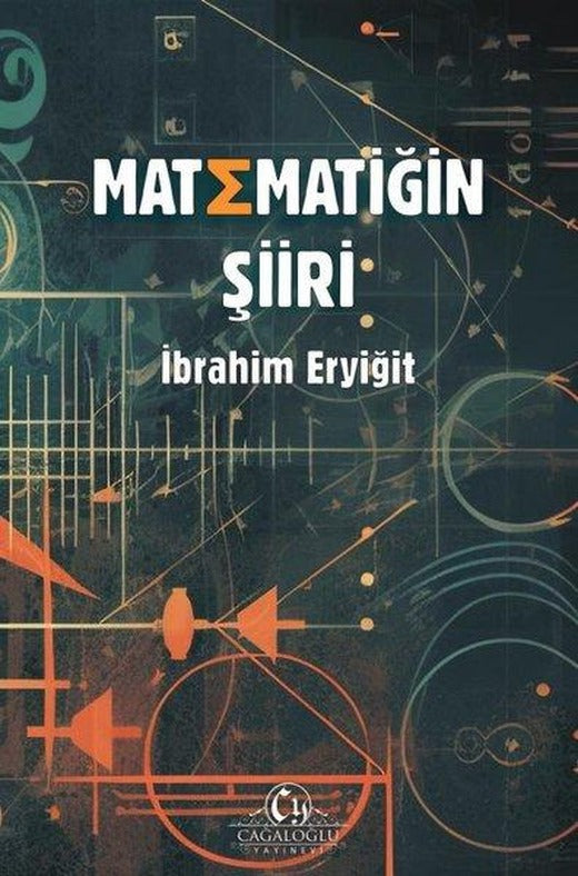 Matematiğin Şiiri | Cağaloğlu Yayınevi (İnce Kapak)