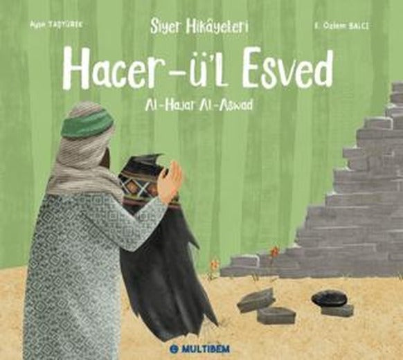 Hacer-ü’l Esved | Multibem Yayınları (Ciltsiz)