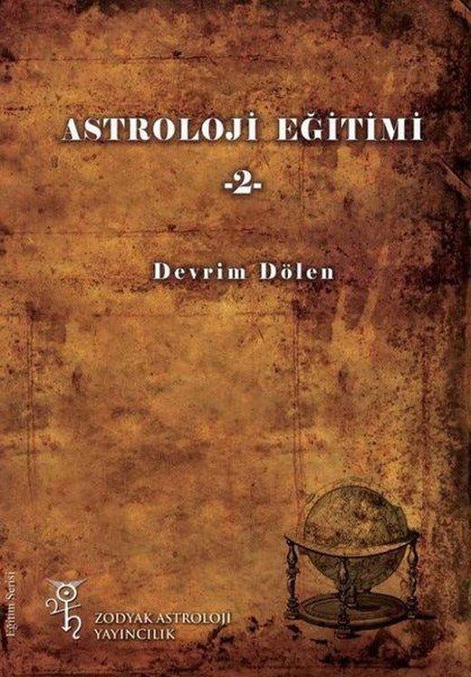 Astroloji Eğitimi - 2 | Zodyak Astroloji Yayıncılık (İnce Kapak)