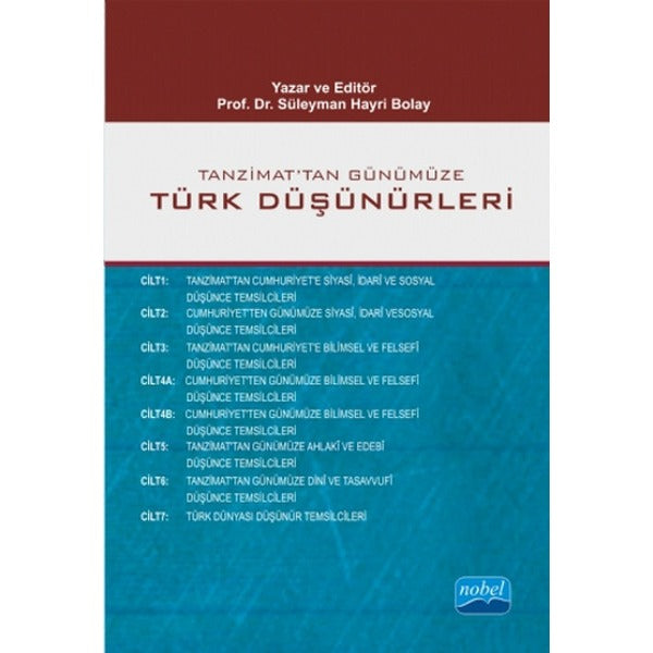 Tanzimattan Günümüze Türk Düşünürleri 7 Cilt 8 Kitap | Nobel Akademik Yayıncılık (İnce Kapak)