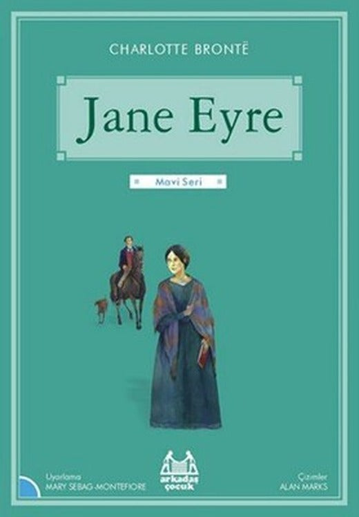 Jane Eyre-Mavi Seri | Arkadaş Yayıncılık