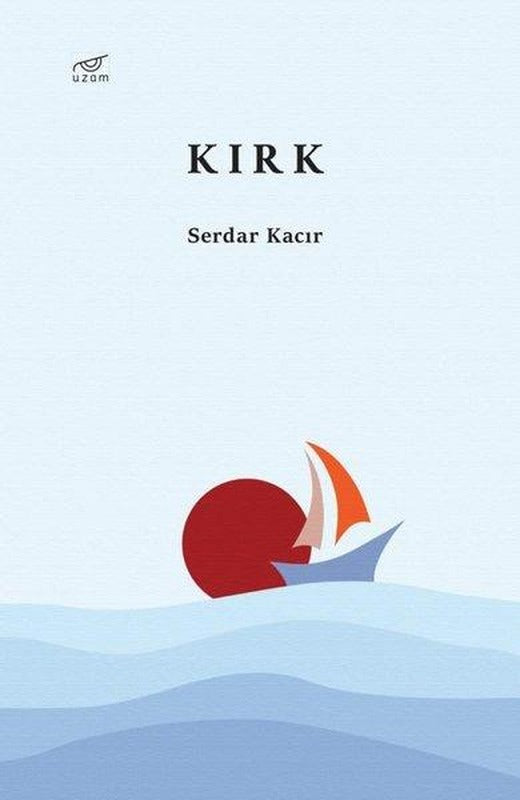 Kırk | Uzam Yayınları (İnce Kapak)