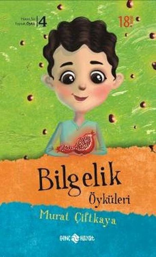Bilgelik Öyküleri | Genç Hayat (İnce Kapak)