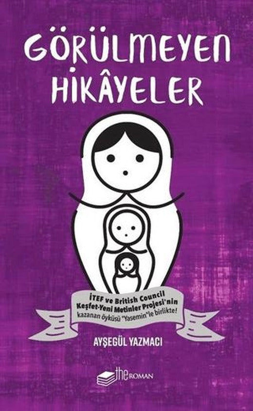 Görülmeyen Hikayeler | The Roman (Ciltsiz)