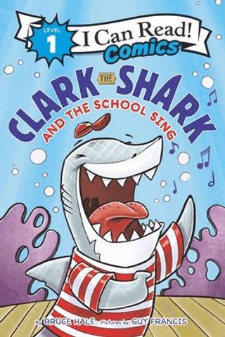 Clark the Shark and the School Sing | HarperCollins (Ciltsiz)  - Resim 1