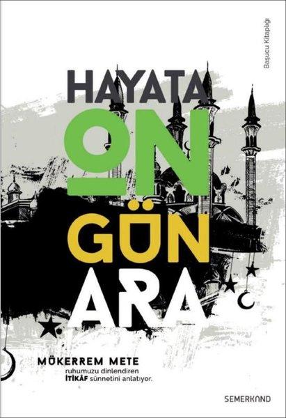 İtikaf - Hayata On Gün Ara | Semerkand Yayınları (İnce Kapak)  - Resim 1