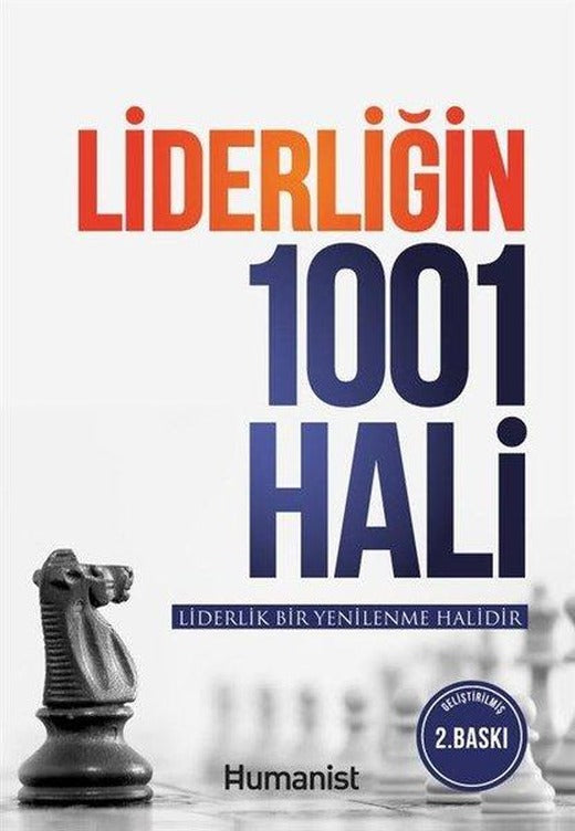 Liderliğin 1001 Hali | Humanist Kitap Yayıncılık (İnce Kapak)