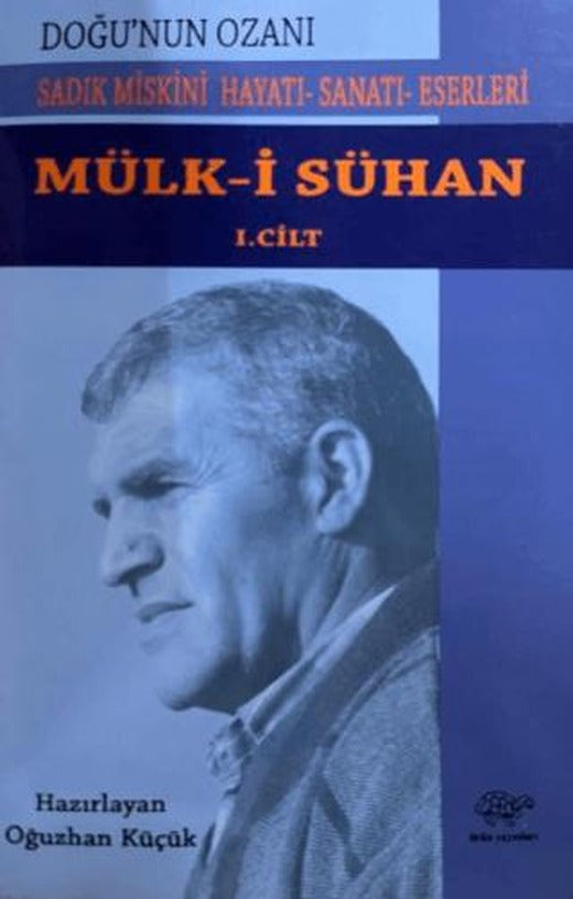 Mülk-i Sühan 1. Cilt