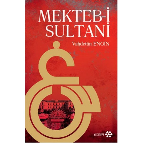 Mekteb-i Sultan | Yeditepe Yayınevi