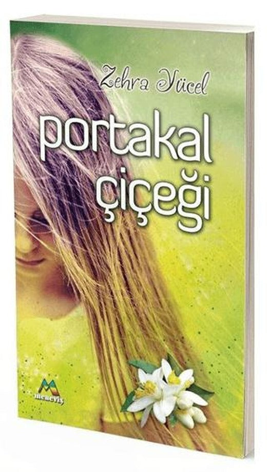 Portakal Çiçeği | Meneviş Yayınları (Ciltsiz)