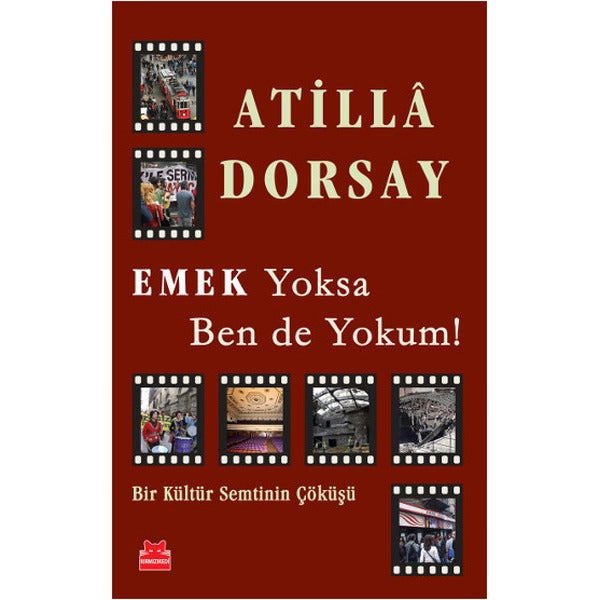 Emek Yoksa Ben de Yokum! | Kırmızı Kedi