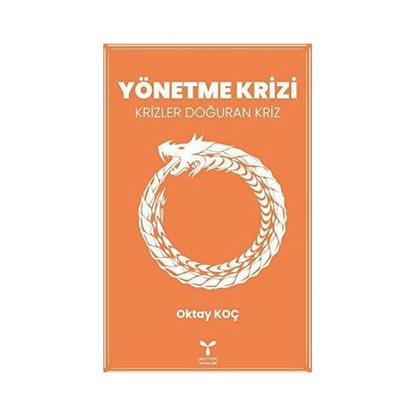 Yönetme Krizi | Umuttepe Yayınları (Ciltsiz)