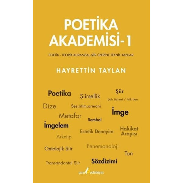 Poetika Akademisi 1 | Çıra Yayınları (İnce Kapak)
