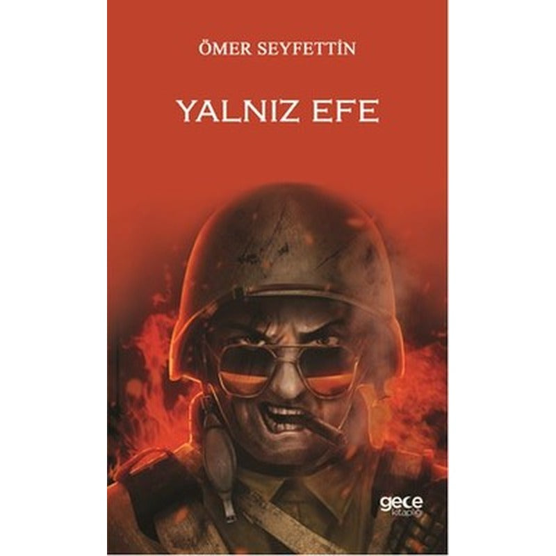 Yalnız Efe | Gece Kitaplığı