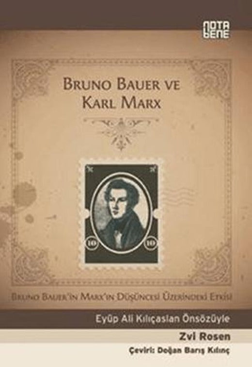 Bruno Bauer ve Karl MarX