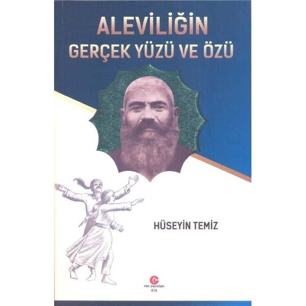 Aleviliğin Gerçek Yüzü ve Özü