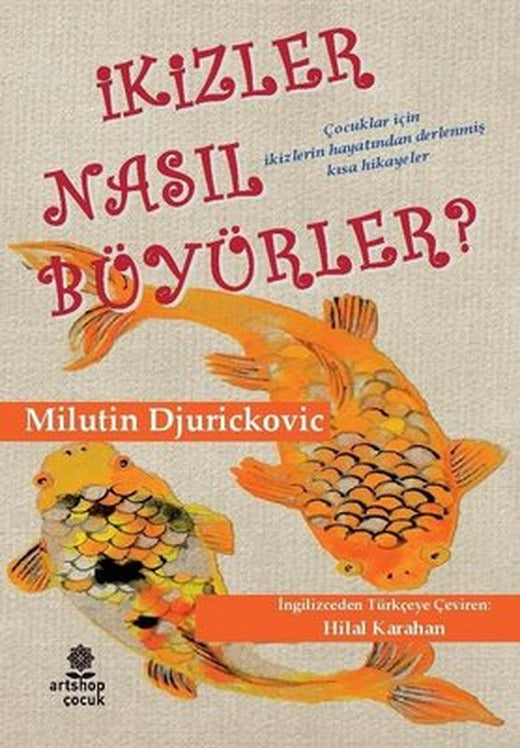 İkizler Nasıl Büyürler? | Artshop Yayıncılık