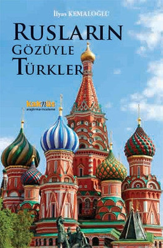 Rusların Gözüyle Türkler | Kaknüs Yayınları
