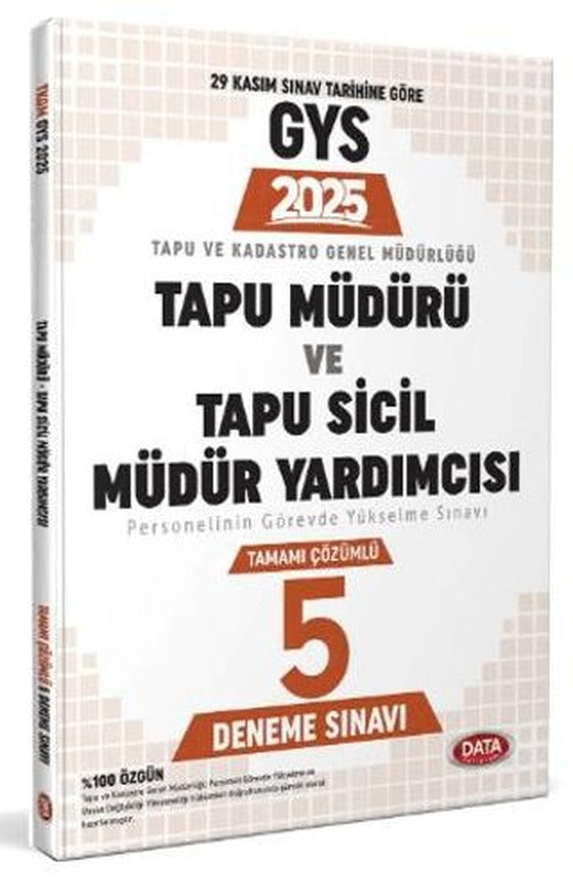 Tapu Müdürü - Tapu Sicil Müdür Yardımcısı GYS Tamamı Çözümlü 5 Deneme Sınavı